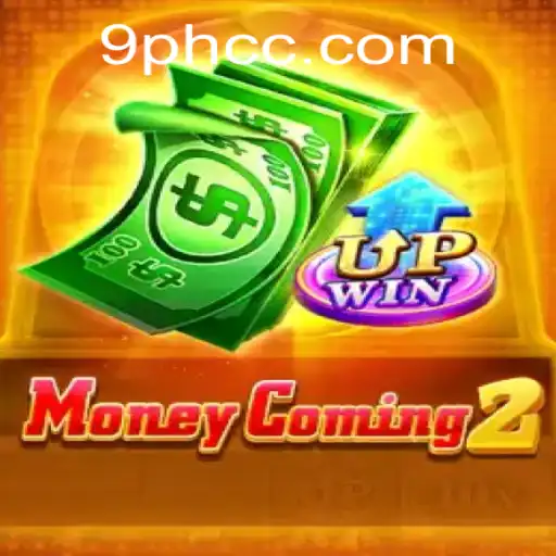 The Ultimate Guide to MoneyComing2: An Exciting Gaming Adventure with 9PH